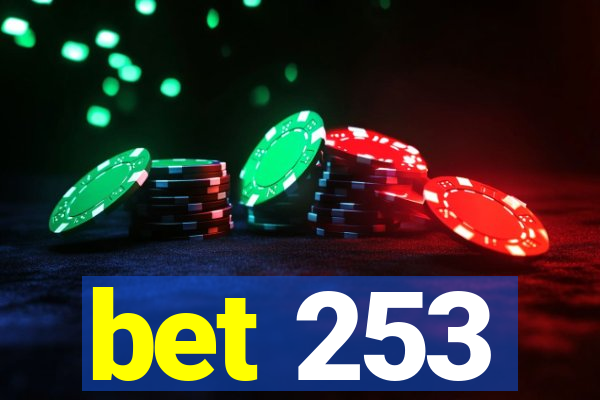 bet 253
